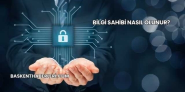 Bilgi Sahibi Nasıl Olunur?
