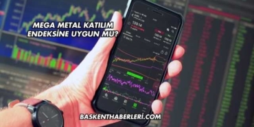 Mega Metal Katılım Endeksine Uygun mu?