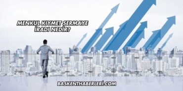 Menkul Kıymet Sermaye İradı Nedir?