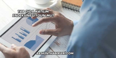 Tab Gıda Katılım Endeksine Uygun mu?