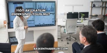 Yiğit Akü Katılım Endeksine Uygun mu?