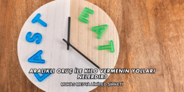 Aralıklı Oruç İle Kilo Vermenin Yolları Nelerdir?