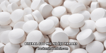 Biteral 500 Mg Ne İşe Yarar?