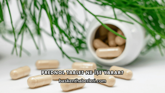 Prednol Tablet Ne İşe Yarar?